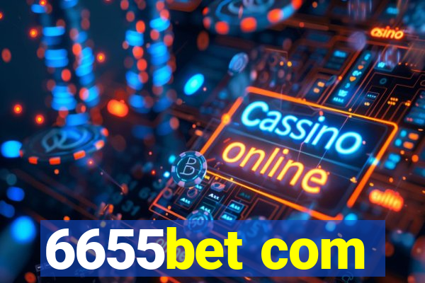 6655bet com